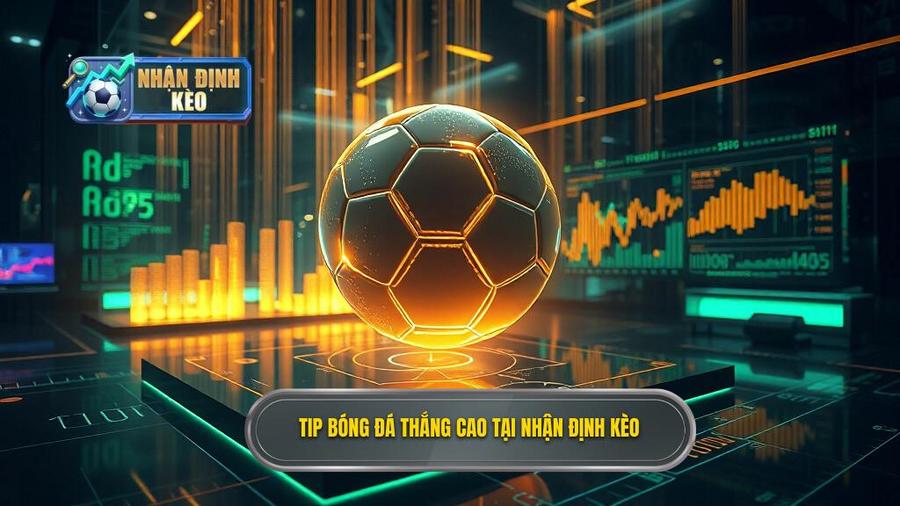 tip bóng đá thắng cao